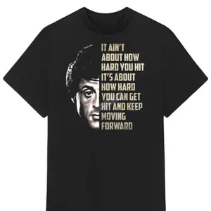 Rocky Balboa It Ain’t About How Hard You Hit Shirt - Motivational Quote Tee, Classic Boxing Movie Apparel, Rocky Fan Shirt