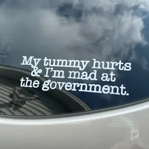 My Tummy Hurts Car Decal