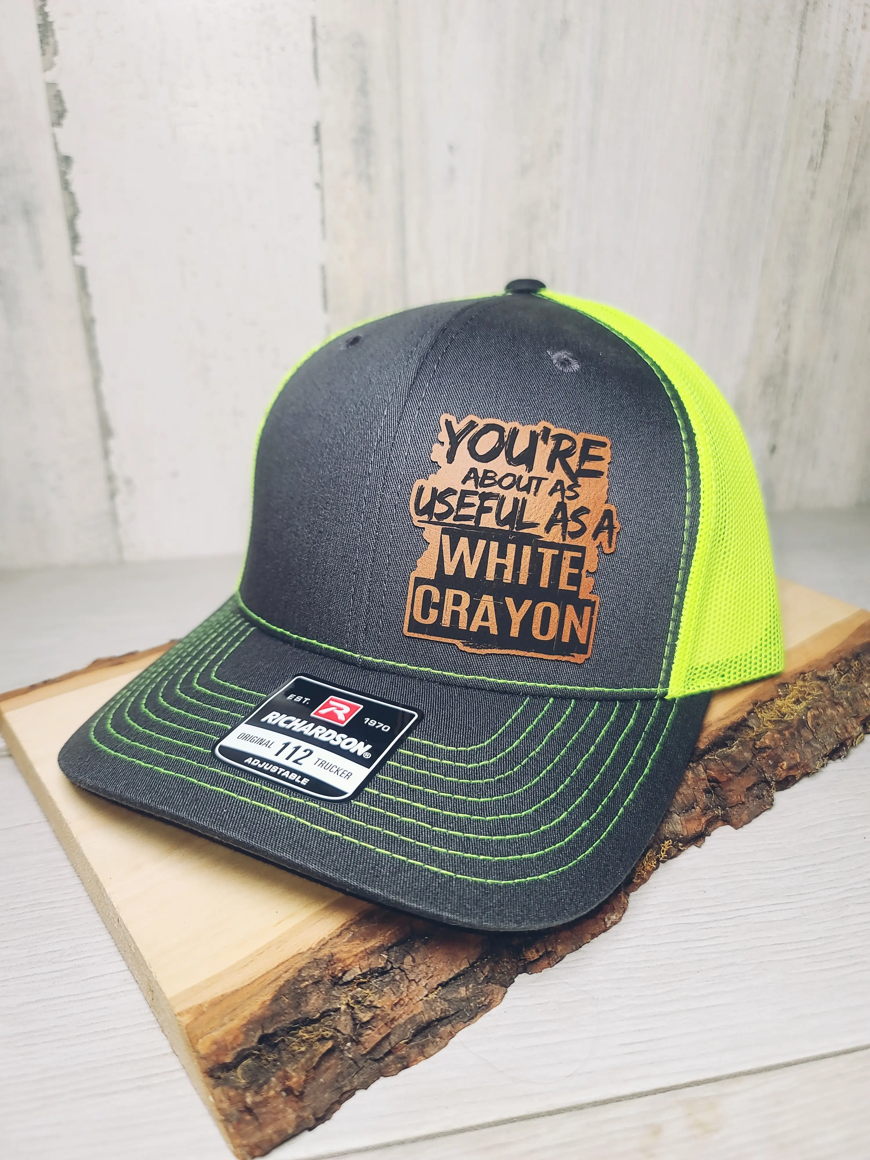 You're About As Useful As A White Crayon Hat Richardson 112 Leather Patch Hat Statement Cap Snapbacks Premium Headwear