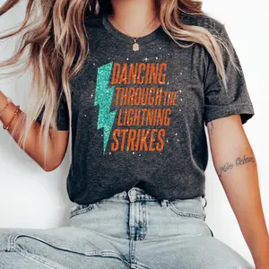 Dancing Through The Lightning Strikes Shirt, Inspired Opalite Graphic sweatshirt,Country Music fan gift, dance Apparel tee