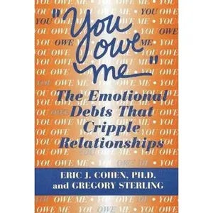 USED-You Owe Me by Ph.D. Eric J. Cohen (Paperback)