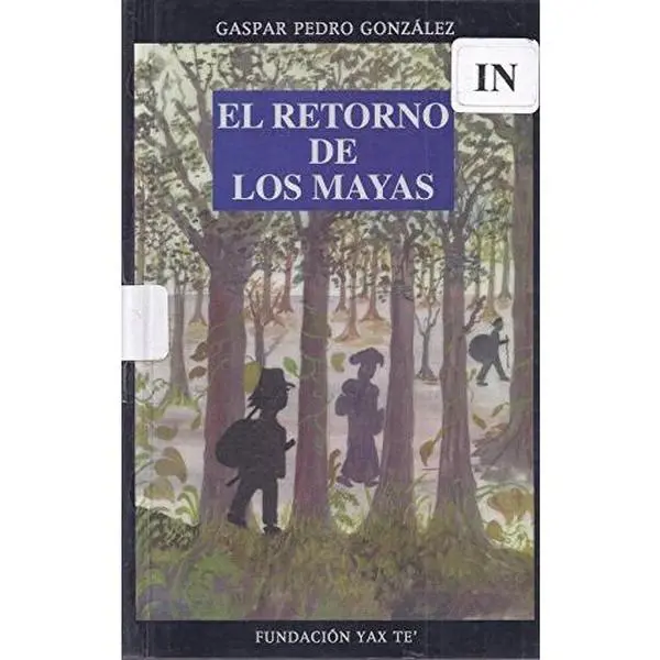 USED Book - El Retorno de Los Mayas by Gaspar Pedro González (Paperback) - spanish