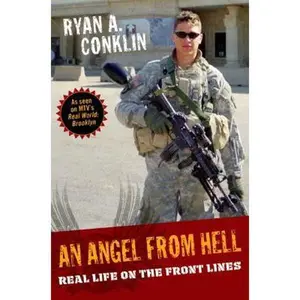 USED-AN Angel From Hell by Ryan A. Conklin (Hardcover)