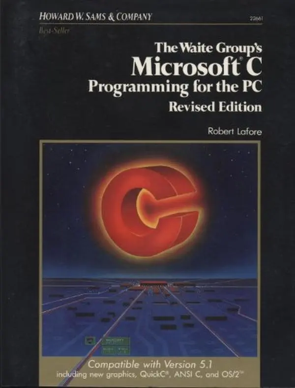USED-Microsoft C: Programming for the PC by Robert Lafore (Paperback)