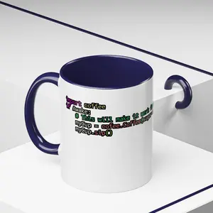 Programming Coffee Mug | import coffee, 11oz/15oz Accent