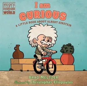 USED-I Am Curious: A Little Book about Albert Einstein by Meltzer, Brad (Board book)