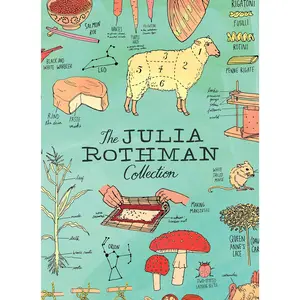 The Julia Rothman Collection: Farm Anatomy, Nature Anatomy, and Food Anatomy -- Julia Rothman - Boxed Set