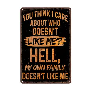 Sarcastic Metal Sign "You for THINK I Care Who Dislikes Me?" Funny Rustic Wall Art - 8x12 Inch Vintage Metal Poster for Outdoor/Indoor Decor, for Man Cave, Garage, Bar, Farm - Durable Holiday Gift, Metal Outdoor Decor, Humorous Signage  Hanging