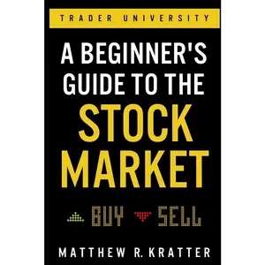 USED-A Beginner's Guide to the Stock Market: Everything You Need to Start Making Money Today by Kratter, Matthew R. (Paperback)