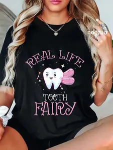 100% Cotton Real Life Tooth Fairy Shirt Dental Assistant Shirt Dentist T-Shirt