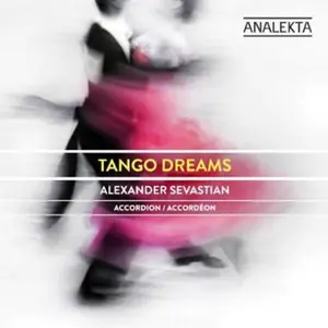 Alexander Sevastian - Tango Dreams  [COMPACT DISC - CD]