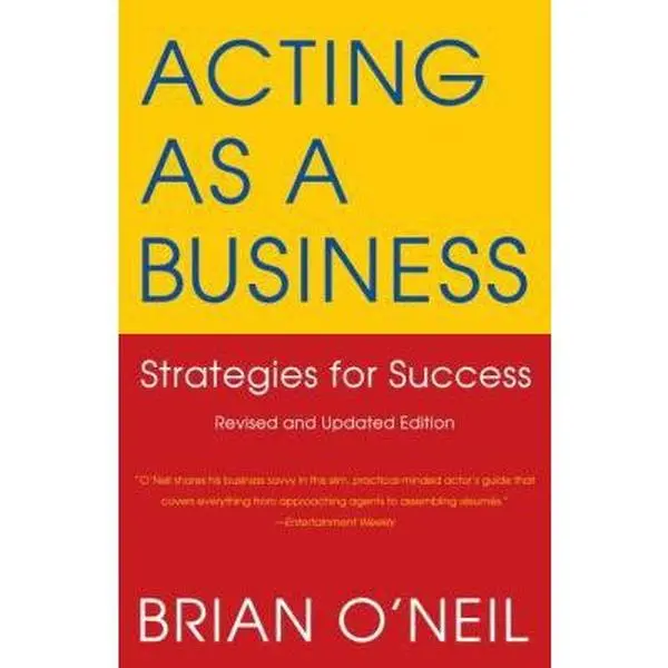 USED Book - Acting as a Business: Strategies for Success by Brian O'Neil (Paperback) - english
