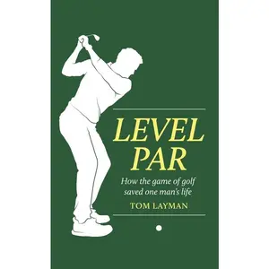 Level Par -- Tom Layman - Paperback