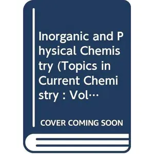 USED-Inorganic and Physical Chemistry (Topics in Current Chemistry : Volume 77) (Hardcover)
