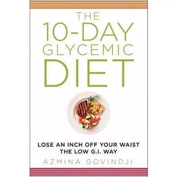 USED-10-Day Glycemic Diet: Lose an Inch Off Your Waist the Low G.I. Way by Govindji, Azmina (Paperback)