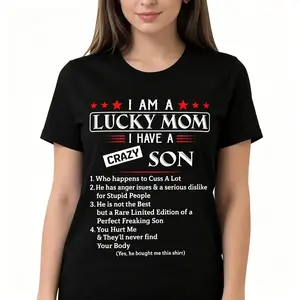 I Am A Lucky Mom I Have A Crazy Son Graphic Tee |   Mother's Day & Birthday Gift, Mom Life Unisex Casual Summer Top