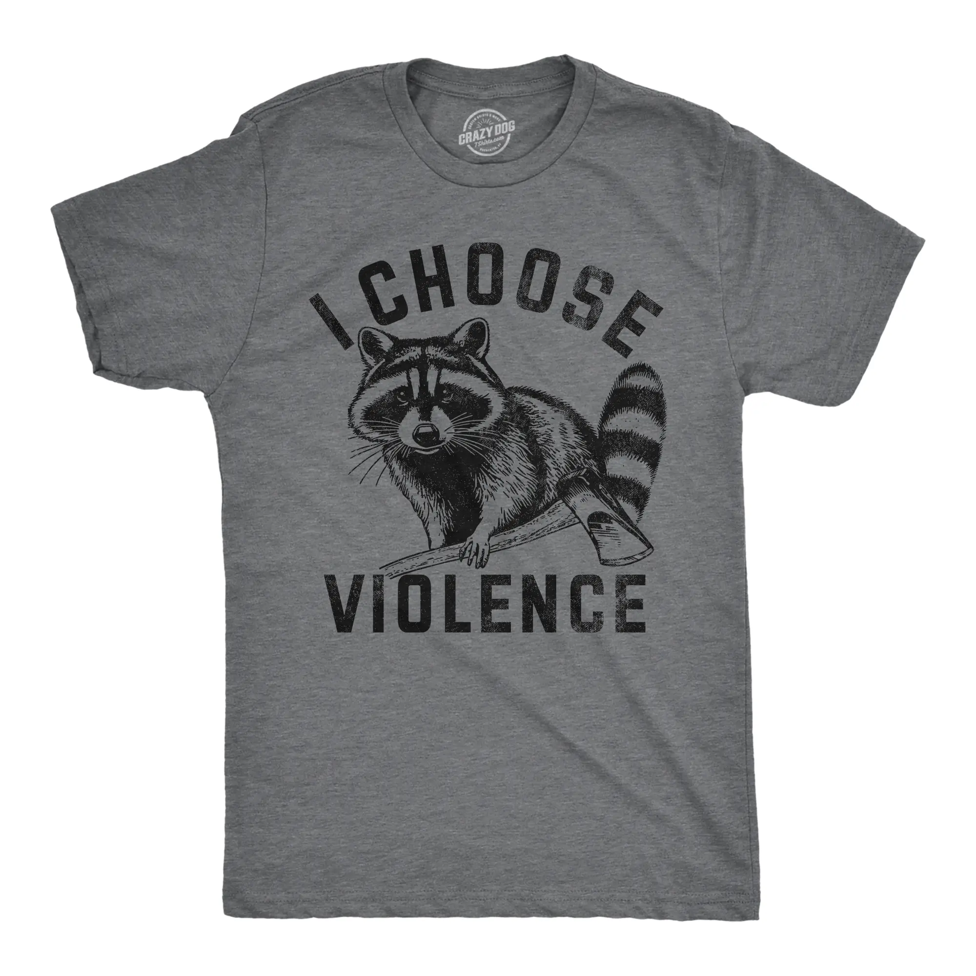 Mens Funny T Shirts I Choose Violence Sarcastic Raccoon Graphic Novelty Tee for Men Mens Funny T Shirts Cool Vintage Fashion T-Shirt Gift Classic Menswear Sarcastic Apparel for Men Funny Animal Short Sleeve Dark Grey