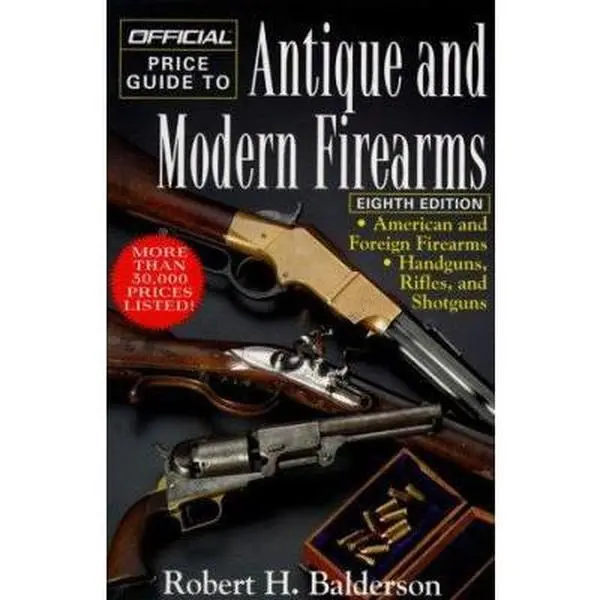 USED Book - Official Price Guide to Antique and Modern Firearms, 8th Edition by Robert H. Balderson (Paperback) - english