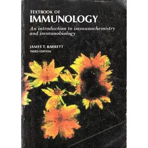 USED-Textbook of immunology: An introduction to immunochemistry and immunobiology by James T Barrett (Paperback)