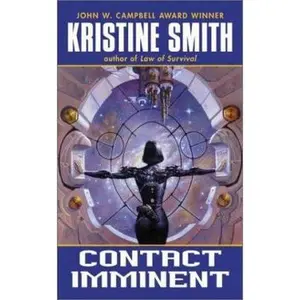 USED-Contact Imminent by Kristine Smith (Unknown)