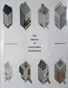USED-The History of Postmodern Architecture (English and German Edition) by Heinrich Klotz (Hardcover)