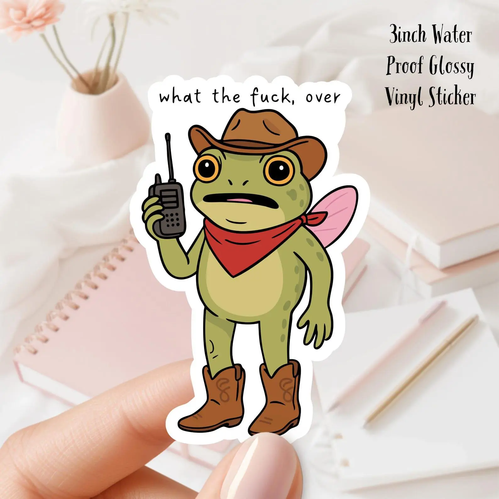 What the F#ck, Over. Cowgirl Frog Vinyl Sticker