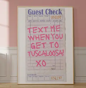 Tuscaloosa Wall Art, Alabama Art Print, Preppy Poster NO FRAME, Travel Art, Text Me When You Get To Tuscaloosa, Custom Guest Check Poster, Bar Cart