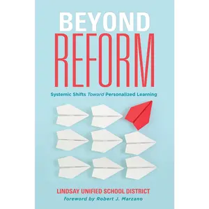 USED-Beyond Reform: Systemic Shifts Toward Personalized Learning by Marzano, Robert J. (Paperback)