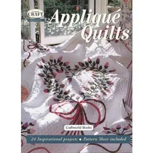 USED-Applique Quilts (Australian Country Crafts) by Craftworld Books Editorial Staff (Paperback)