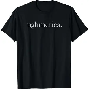 100%cotton Ughmerica Liberal 4th of July Political Independence Day T-Shirt