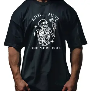 Shhh...Just One More Foil Hairstylist Halloween Tee, Gift For Hairstylist, Funny T-Shirt,  Meme Sarcastic Round Neck Casual Cotton Top Menswear Tshirt