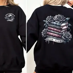 Morally Grey Book Club 2 Sided Shirt - Sweatshirt - Hoodie, Dark Romance Tee, Spicy Book Lovers, Smut Bookish, Colorful Book Lover Gift Womenswear Top