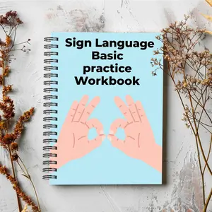 Sign Language Basic Practice Book, Asl Alphabet & Theme Vocabulary Training, Rich Illustrations & Pages, Standard Size 21x14 Cm