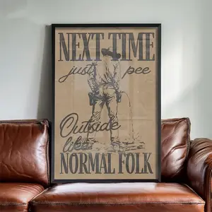 Next Time Pee Outside Like Normal Folk Print, Funny Cowboy Bathroom Print, Toilet Humor Wall Art, Western Ranch Guest Restroom Outhouse Art