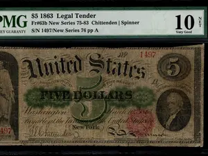 1863 $5 Legal Tender PMG 10 NET