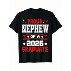 Proud Nephew of a Graduate 2026 T-Shirt |   Red White Blue Stars, Casual Short Sleeve, Graphic Tee for Men Women, Crew Neck, Medium Stretch, All-season Fit, Perfect for Spring & Summer, Unisex, Outdoor