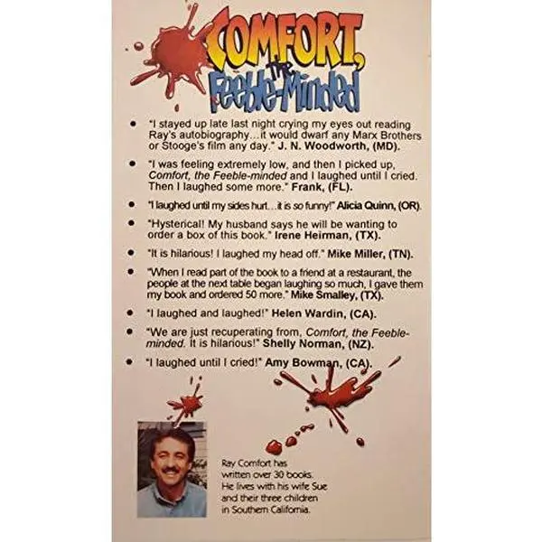 USED-Comfort, the feeble-minded: Consolation for people who do dumb things : an autobiography by Ray Comfort (Paperback)