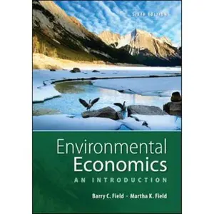 USED-Environmental Economics: An Introduction (The Mcgraw-hill) by Barry Field (Paperback)