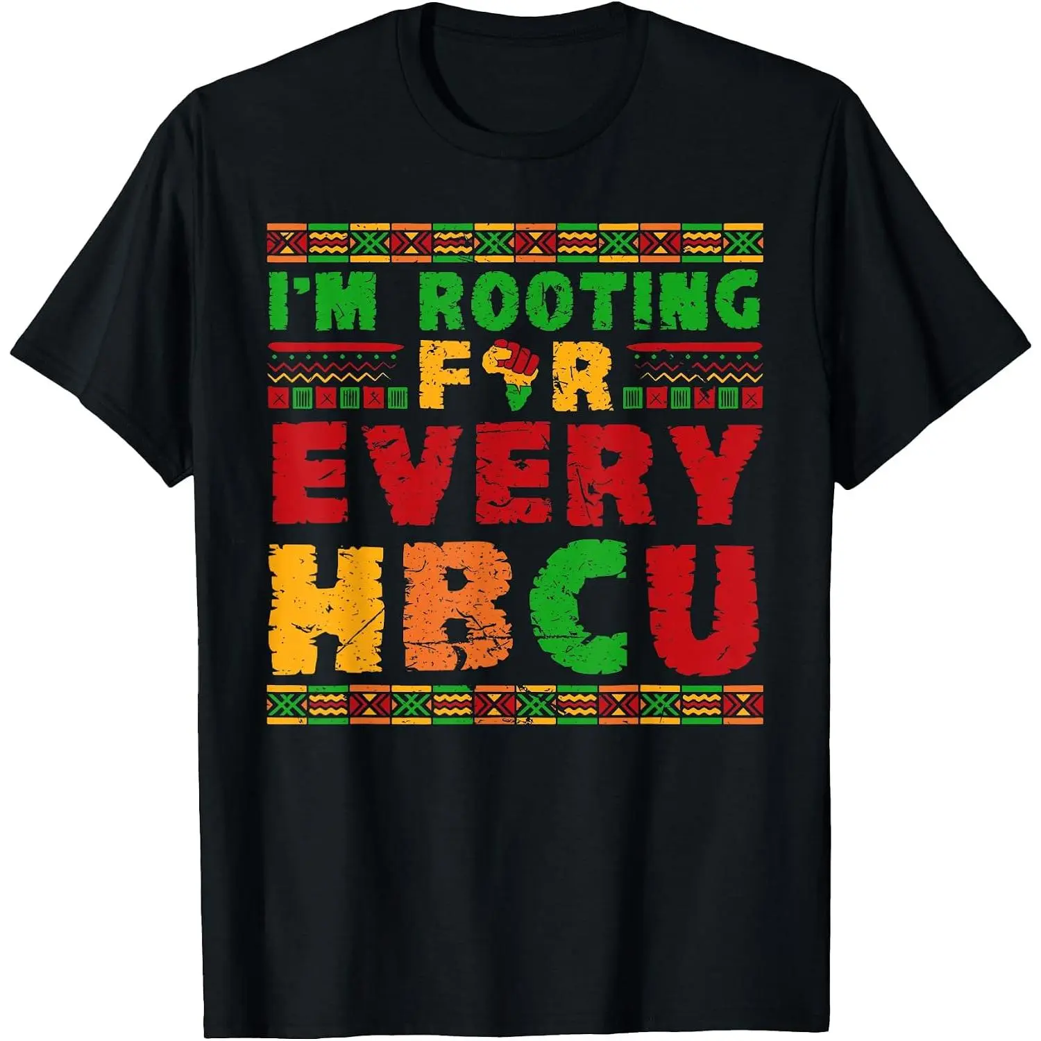 I'm Rooting for HBCU Historically Black College Universities T-Shirt