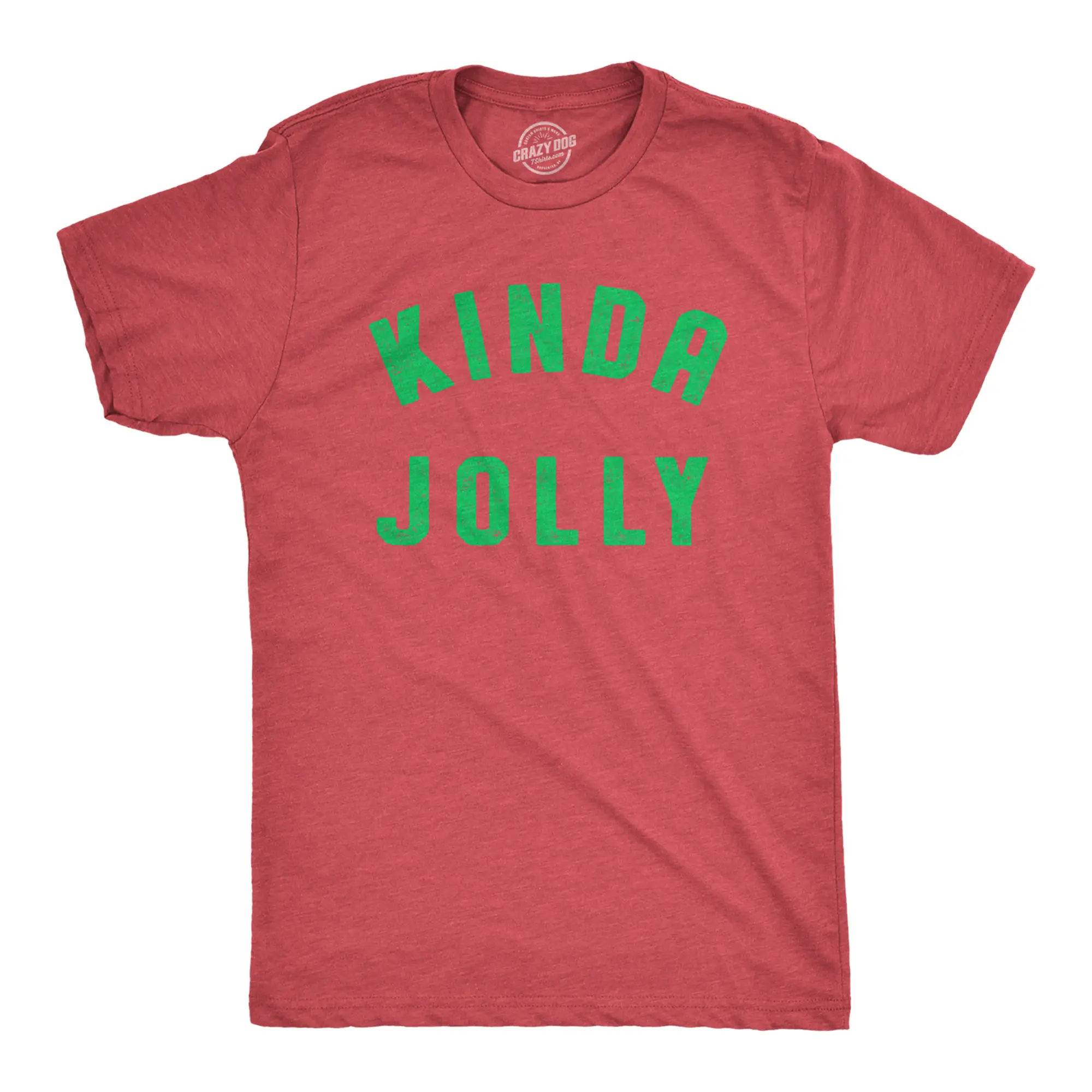 Mens Kinda Jolly T Shirt Funny Xmas Spirit Sort Of Cheerful Tee for Guys Mens Funny T Shirts Cool Vintage Fashion T-Shirt Gift Classic Menswear Christmas Apparel for Men Funny Sarcastic Short Sleeve Novelty Red -