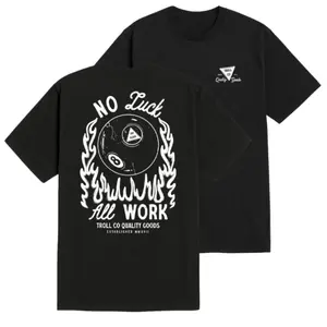 No Luck All Work T-Shirt – 8 Ball Graphic Tee, Hard Work Motivation Shirt, Streetwear Style Tee, Blue Collar Gift for Men, Vintage Style Graphic T-Shirt