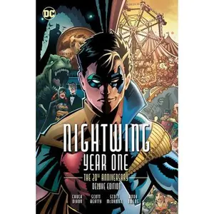 Nightwing: Year One 20th Anniversary Deluxe Edition (New Edition) -- Chuck Dixon - Hardcover