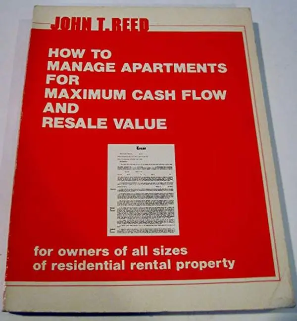 USED Book - How to manage apartments for maximum cash flow and resale value: For owners of all sizes of residential rental property by John T Reed (Paperback) - english