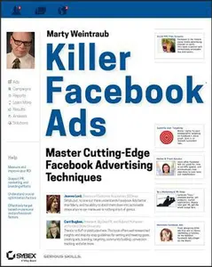USED-Killer Facebook Ads: Master Cutting-Edge Facebook Advertising Techniques by Weintraub, Marty (Paperback)