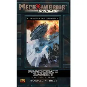 USED-Pandora's Gambit: A Battletech Novel (Mechwarrior: Dark Age, No. 27) by Randall N. Bills (Unknown)