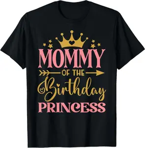 Mommy of The Birthday for Girl - 1st Birthday Princess Girl T-Shirt Unisex T-shirt