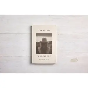 The Art Of Who We Are