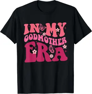 100% Cotton In My Godmother Era Retro Godmom Mother Proposal T-Shirt