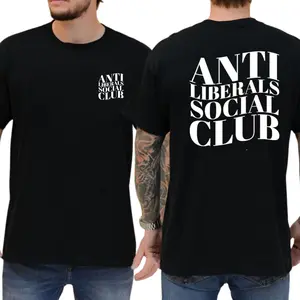 Anti Liberals Social Club 2-Sides Graphics T-Shirt, Funny Politics Shirt, Graphics Tee For Patriotic, Right Wing Outfits, Men's Gifts, Casual Menswear, For Men