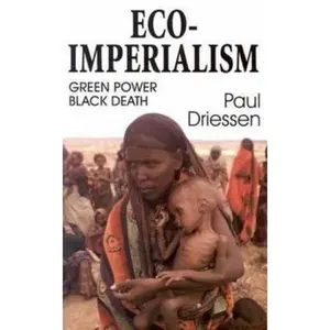 USED-Eco-Imperialism: Green Power Black Death by Paul Driessen (Paperback)